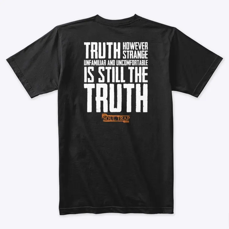 The Truth Shirt